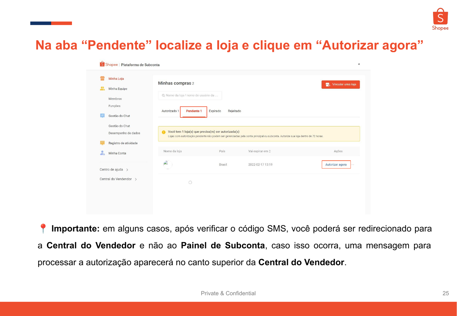 Status pendente e botão Autorizar agora na Shopee