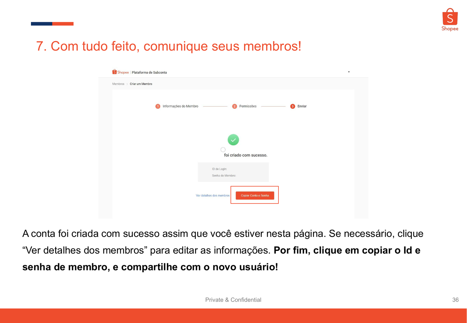 Confirmação de membro criado na Shopee